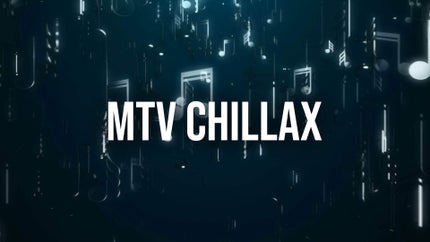 MTV Chillax on MTV - past program