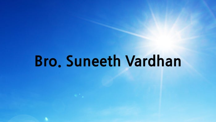 Bro. Suneeth Vardhan on JioTV