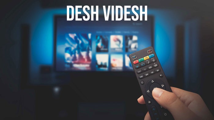 Desh Videsh on JioTV
