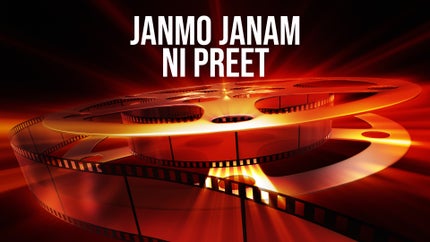 Janmo Janam Ni Preet on Colors Gujarati Cinema - past program