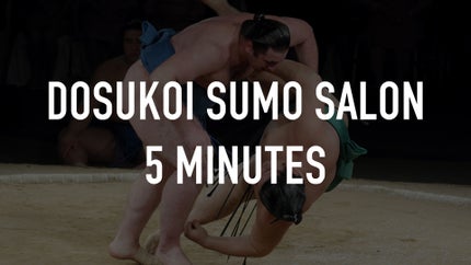 DOSUKOI Sumo Salon 5 minutes Episode 5 on NHK World Japan - future program