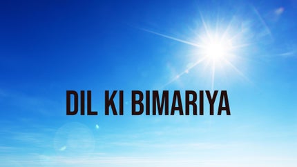 Dil Ki Bimariya on Mercy TV - past program