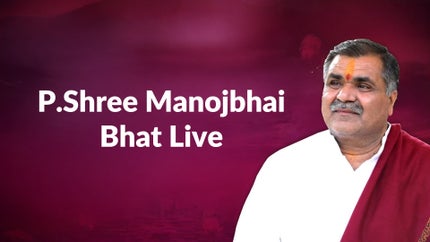 P.Shree Manojbhai Bhat Live on Kalyan TV - past program