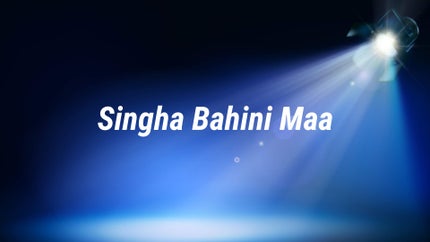 Singha Bahini Maa on Nandighosha - past program