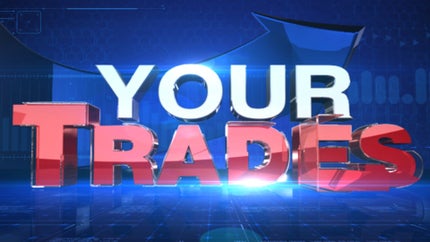 Your Trades on ET Now - past program