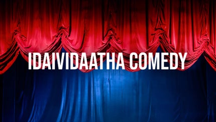 Idaividaatha Comedy on Adithya TV - past program