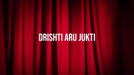 Drishti Aru Jukti on DD North East - past program