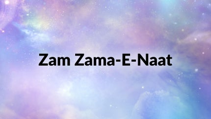 Zam Zama-E-Naat on DD Kashir - past program