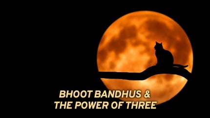 Bhoot Bandhus & The Power Of Three on Sonic Marathi - past program