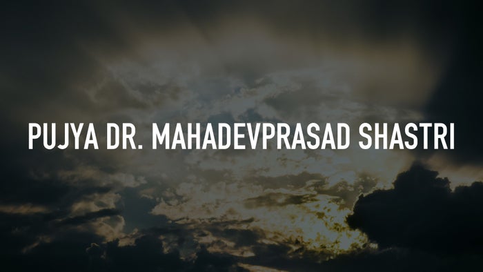 Pujya Dr. Mahadevprasad Shastri on JioTV