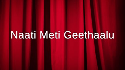 Naati Meti Geethaalu on Raj Music Telugu - past program
