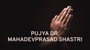 Pujya Dr. Mahadevprasad Shastri on Aastha - future program