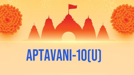 Aptavani-10(U) on Dada Bhagwan Foundation Gujarati - past program