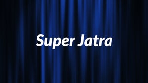 Super Jatra on Sidharth Gold - past program