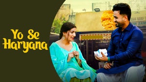 Yo Se Haryana on Saga Music Haryanvi - past program