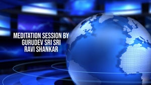 Meditation Session By Gurudev Sri Sri Ravi Shankar on DD India - past program