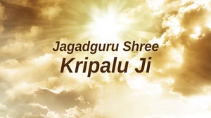 Jagadguru Shree Kripalu Ji on Sadhna - past program
