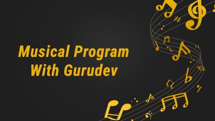 Musical Program With Gurudev on mh1 Shraddha - past program
