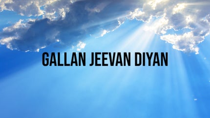 Gallan Jeevan Diyan on DD Punjabi - past program