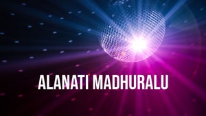Alanati Madhuralu on Raj Music Telugu - past program