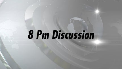 8 Pm Discussion on V6 News - past program