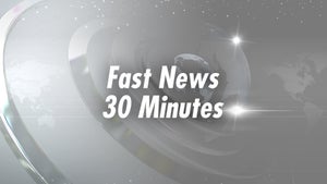 Fast News 30 Minutes on News 18 Kerala - future program