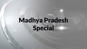 Madhya Pradesh Special on TTN24 - future program