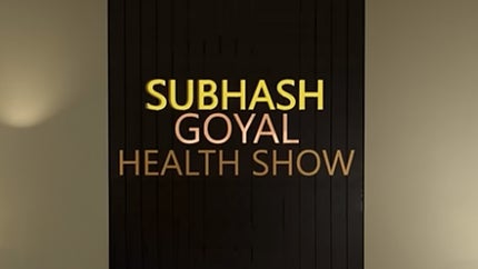 Subhash Goyal Health Show on mh1 Shraddha - past program