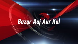 Bazar Aaj Aur Kal on Zee Business - live program