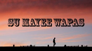 Su-Mayee-Wapas Episode 19 on DD Kashir - past program