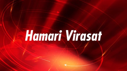 Hamari Virasat on TV24 - past program