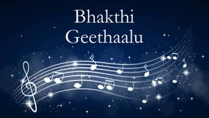 Bhakthi Geethaalu on Raj Music Telugu - past program