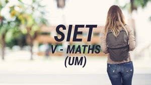 SIET - V - Maths (UM) on T SAT Vidya - past program