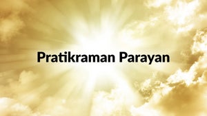 Pratikraman Parayan Episode 1 on Dada Bhagwan Foundation - past program