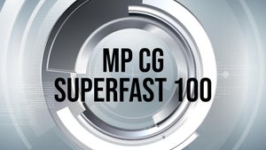 Mp CG Superfast 100 on News18 MP - live program
