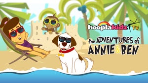The Adventures of Annie & Ben Episode 4 on HooplaKidz TV - future program