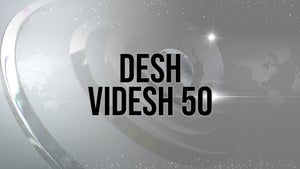 Desh Videsh 50 on NDTV Marathi - live program