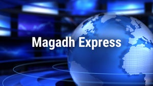 Magadh Express on Mahua Khabar - future program