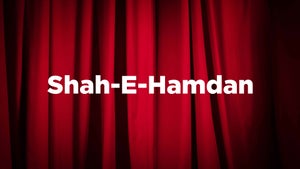 Shah-E-Hamdan(RA) on DD Kashir - past program