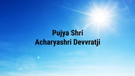 Pujya Shri Acharyashri Devvratji on Lakshya TV - past program