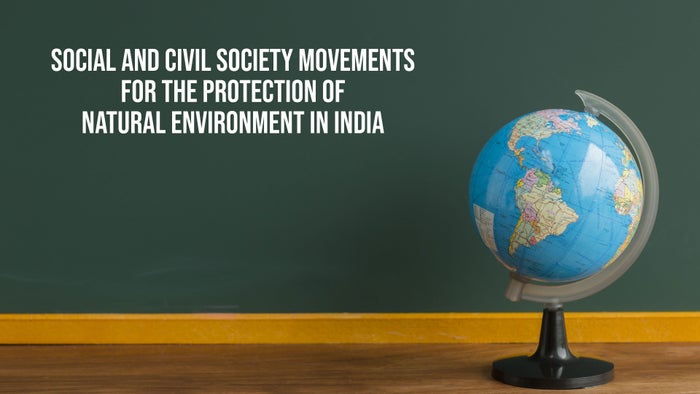 Social and Civil Society Movements for the Protection of Natural Environment in India on JioTV
