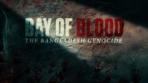 Bay of Blood: The Bangladesh Genocide on History TV18 - past program