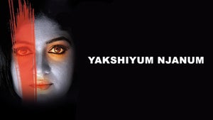 Yakshiyum Njanum on Surya Movies - future program
