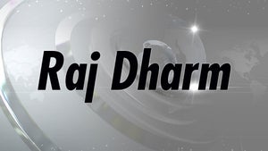 Raj Dharm on Bharat Nation - future program
