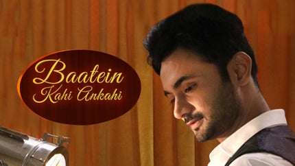 Baatein Kahi Ankahi on TV Asia Powered by Shemaroo - past program