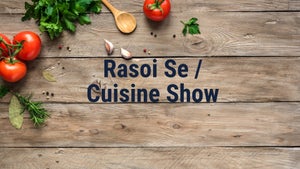 Rasoi Se / Cuisine Show on DD Rajasthan (Jaipur) - future program