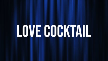 Love Cocktail on ZOOM - past program