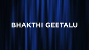 Bhakthi Geetalu on Vissa TV - future program