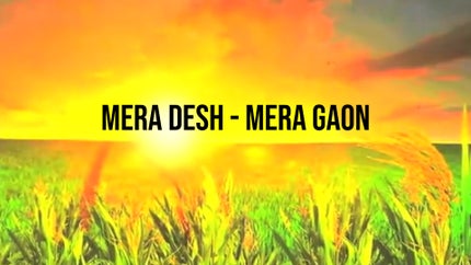 Mera Desh - Mera Gaon on Live Today - past program