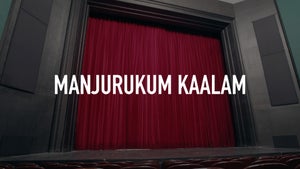 Manjurukum Kaalam Episode 2 on Mazhavil Manorama HD - past program